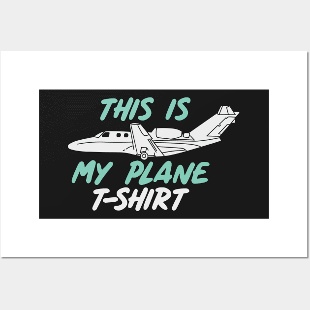 PILOT / AVIATION: Plane T-shirt Wall Art by woormle